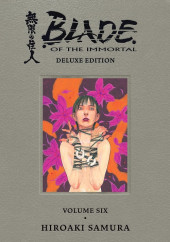 Blade of the Immortal (Deluxe) -6- Volume 6
