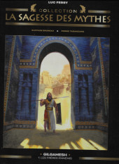 La sagesse des Mythes - La collection (Hachette) -37- Gilgamesh