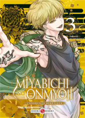 Miyabichi no onmyôji - L'Exorciste hérétique -3- Tome 3