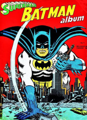 Superman et Batman (Album) -5- La nuit où Batman détruisit Gotham City