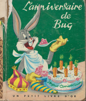 Un petit livre d'or -32- L'anniversaire de Bug