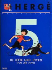 Hergé - Werkausgabe (Intégrale en allemand) -5- Jo, Jette und Jocko: Die Manitoba antwortet nicht/Der Ausbruch des Karamako/Stups und Steppke