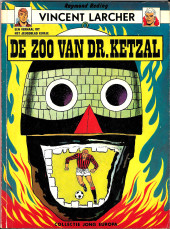 Vincent Larcher (en néerlandais) -5- De zoo van Dr. Ketzal