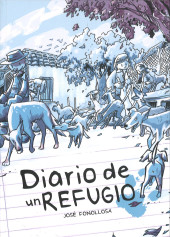 Refugio -2- Diario de un refugio