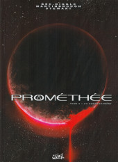 Prométhée -0- Au Commencement