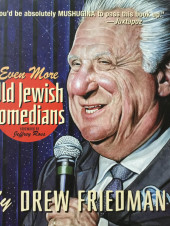 Even More Old Jewish Comedians - Even more Old Jewish Comedians