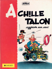 Achille Talon -2d1988- Achille Talon aggrave son cas !