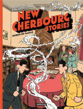 New Cherbourg Stories -5- Secrets de famille