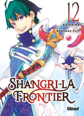 Shangri-La Frontier -12- Tome 12
