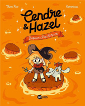 Cendre & Hazel -7- Biques chaotiques