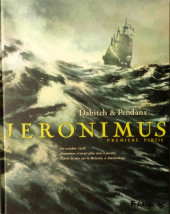 Jéronimus -2009- Première Partie