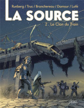 La source -2- Le Clan du train