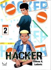 Hacker (Tankeu K.) -2- Tome 2