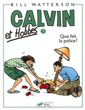 Calvin et Hobbes -7a2006- Que fait la police ?