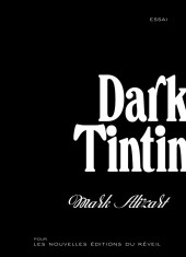 Tintin - Divers -202310- Dark Tintin
