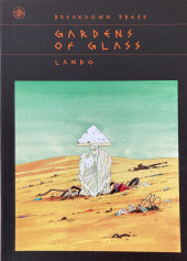 Gardens of Glass - Tome 1b