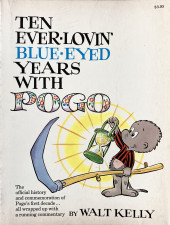 Pogo (1992, chez Simon and Schuster) - Ten ever-lovin' blue-eyed years with Pogo : 1949-1959