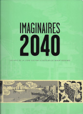 Imaginaires 2040 - Imaginaires 2040 : les pays de l Loire vus par 10 auteurs de bande dessinée