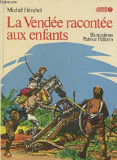 (AUT) Pellerin -197801- La Vendée racontée aux enfants