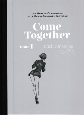 Les grands Classiques de la Bande Dessinée érotique - La Collection -191193- Come Together Tome 1