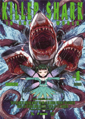 Killer Shark in Another World -4- Tome 4