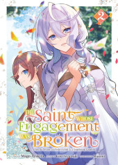 The saint whose engagement was broken -2- Tome 2