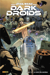 Star Wars - Dark Droids -1- Le fléau des droïdes