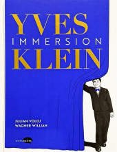 Yves Klein la révolution bleue