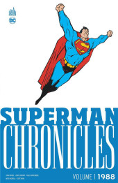 Superman Chronicles -4- 1988 Volume 1