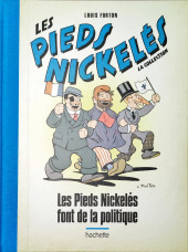 Les pieds Nickelés - La Collection (Hachette, 2e série) -105- Les Pieds Nickelés font de la politique