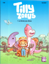 Tilly Zorus -148hBD 2024- La ferme aux dinos