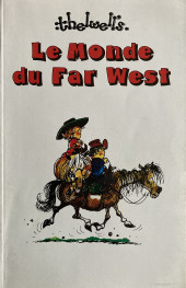 Thelwell's -3- Le Monde du Far West