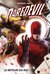 Daredevil par Brubaker (Marvel Deluxe) -INT- Le retour du Roi