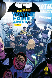 Batman : Wayne family adventures -2- Tome 2