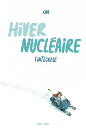 Hiver nucléaire - Hiver Nucléaire