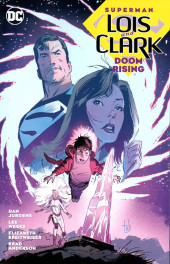 Action Comics (1938) -INT- Lois and Clark : Doom rising