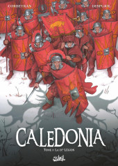 Caledonia -1- La IXème légion
