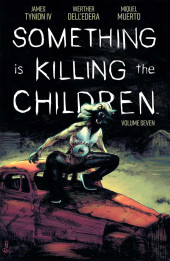 Something is Killing the Children (2019) - INT7. Volume 7