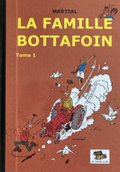 La famille Bottafoin -1- La Famille Bottafoin : tome 1