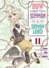 How not to summon a Demon Lord -11- Tome 11