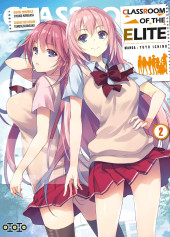 Classroom of the Elite -2- Tome 2