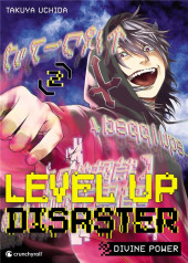  Level Up Disaster - Divine Power -2- Tome 2