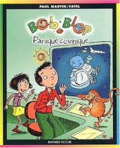 Bob et Blop -3- Panique cosmique