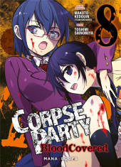 Corpse Party - Blood Covered -8- Tome 8