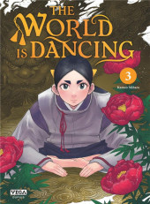 The world is dancing -3- Tome 3
