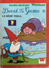 David, le Gnome -2- Le Bébé Troll