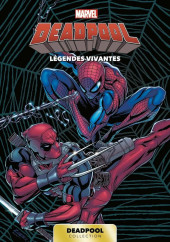 Deadpool  (Watchtower comics) -6- Légendes vivantes
