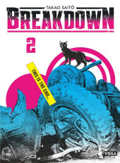 Breakdown (Takao Saito) -2- Tome 2