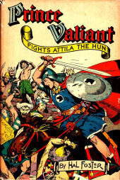 Prince Valiant (Nostalgia Press) -2- Prince Valiant fights Attila the Hun