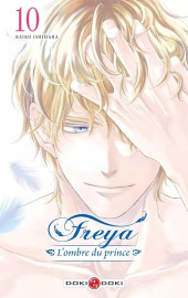 Freya - L'ombre du prince -10- Tome 10